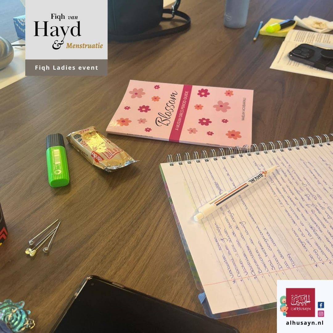 Fiqh van Hayd en menstruatie (5)