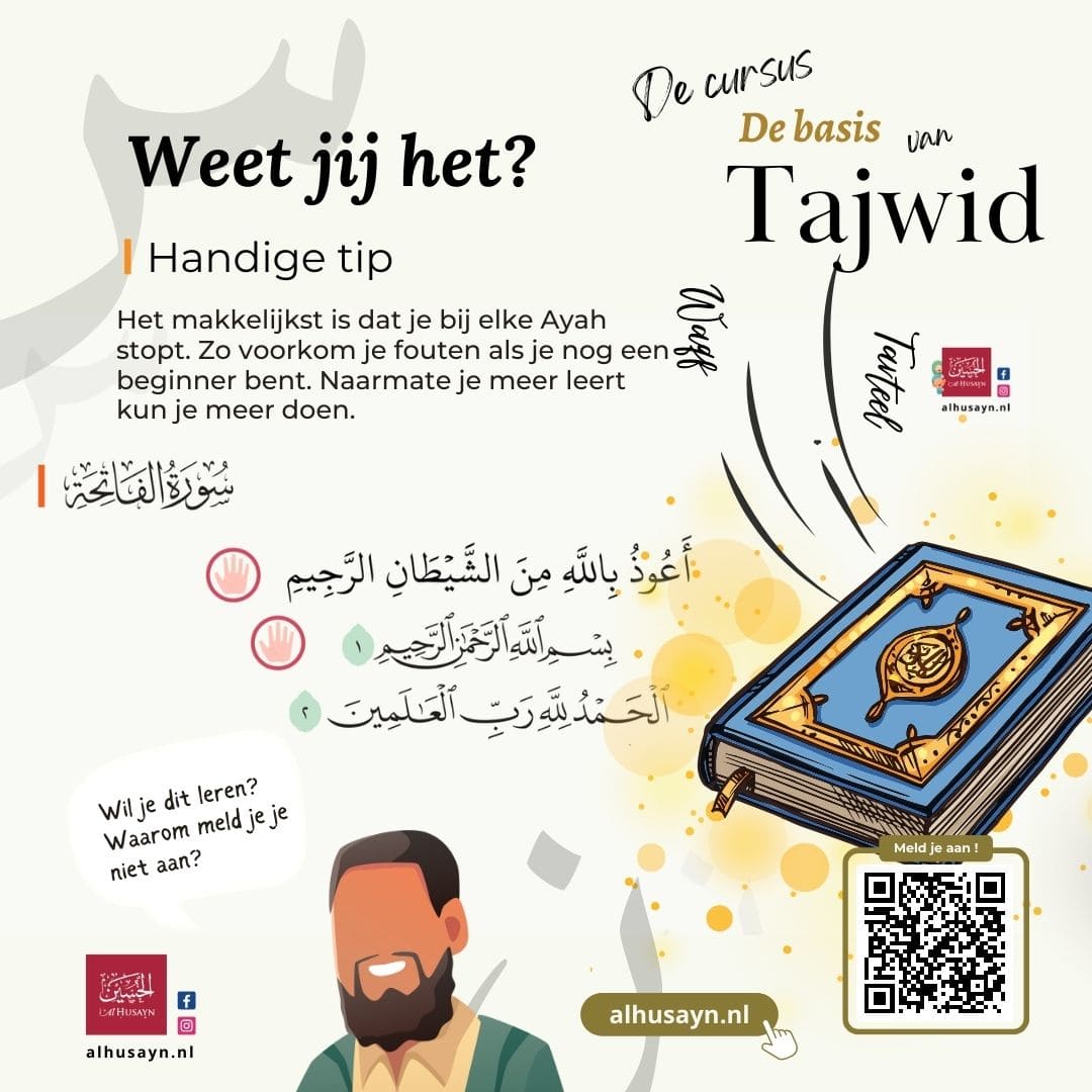 De basis van Tajwid Istiazah (1)